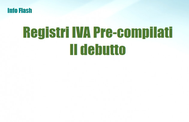 Registri IVA Pre-compilati – Il debutto