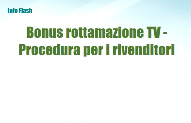 Bonus rottamazione TV - Procedura operativa per i rivenditori