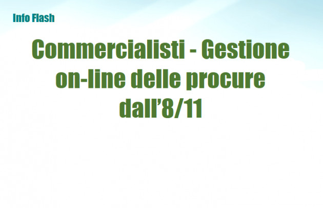 Gestione on-line delle procure per i commercialisti dall’8 novembre