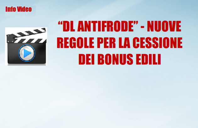 DL Antifrode - Nuove regole per la cessione dei Bonus edili