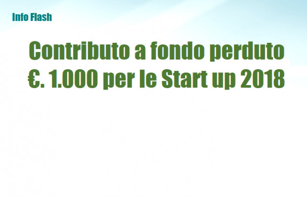 Contributo a fondo perduto di mille euro per le Start up 2018