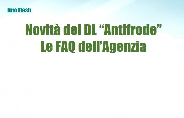 Novità del "Decreto Antifrode" – Le FAQ dell’Agenzia