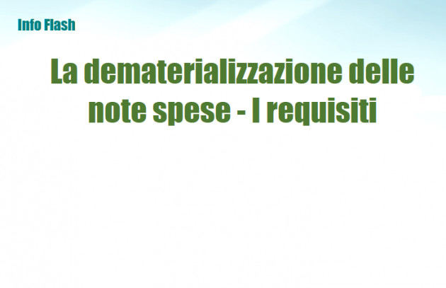 La dematerializzazione delle Note spese dei dipendenti - I requisiti