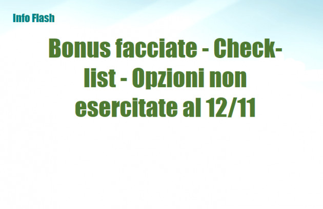 Bonus facciate - Check-list - Opzioni non esercitate al 12 novembre