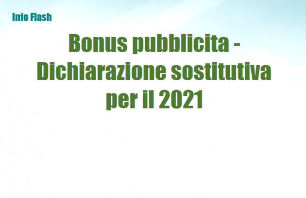 Bonus pubblicita - Dichiarazione sostitutiva investimenti 2021