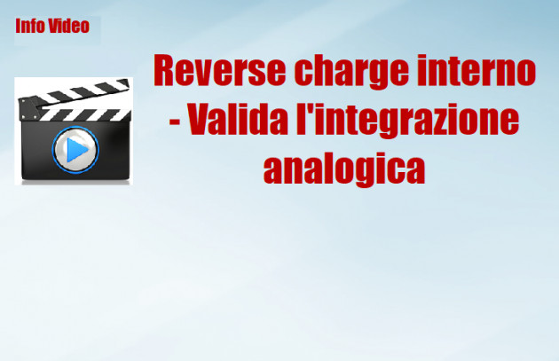 Reverse charge interno - La scelta per l'analogico è sempre valida