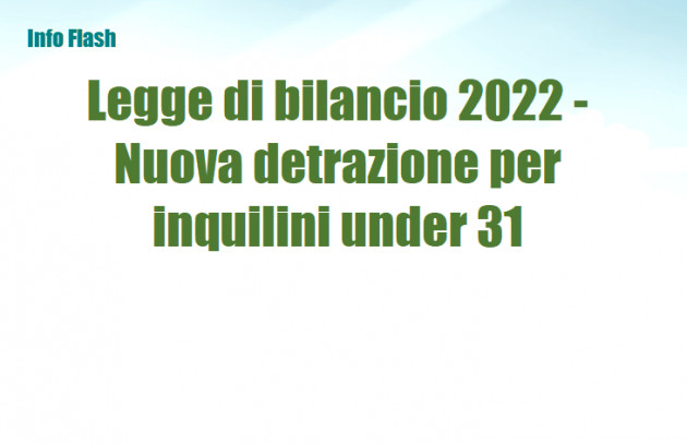 Legge di bilancio 2022 - Nuova detrazione per inquilini under 31