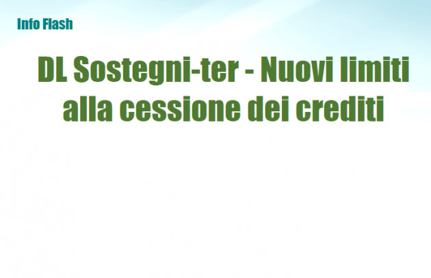 Decreto Sostegni-ter - Nuove limitazioni alla cessione dei crediti