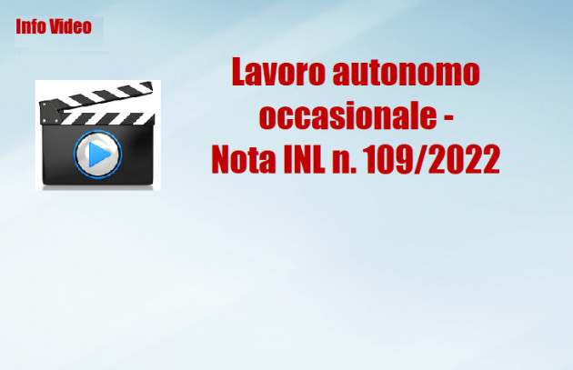 Lavoro autonomo occasionale - Nota INL n. 109/2022