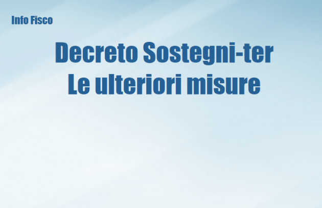 Decreto Sostegni-ter Le ulteriori misure