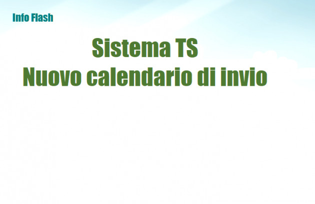 Sistema TS - Il nuovo calendario di invio