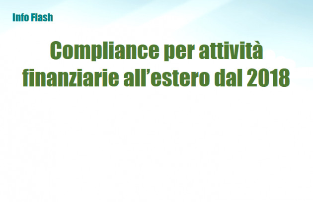 Compliance per attività finanziarie all’estero dal periodo 2018