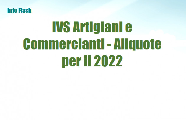 IVS Artigiani e Commercianti - Aliquote per il 2022