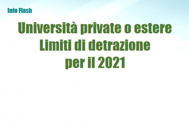 Università private o estere - Limiti di detrazione per il 2021
