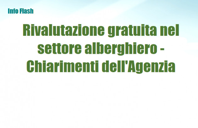 Rivalutazione gratuita nel settore alberghiero - Chiarimenti dell'Agenzia