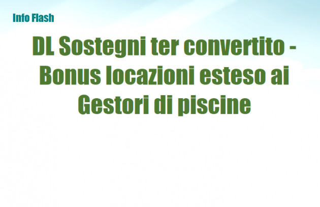 DL Sostegni ter convertito - Bonus locazioni esteso ai Gestori di piscine