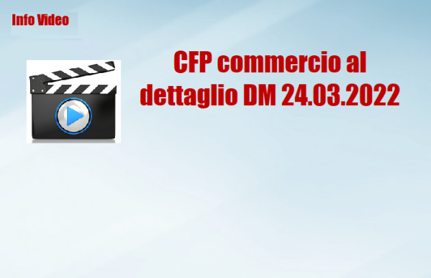 CFP commercio al dettaglio DM 24.03.2022
