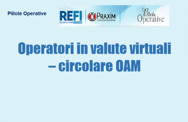 Operatori in valute virtuali – circolare OAM