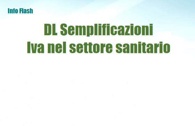 Decreto Semplificazioni - Iva nel settore sanitario - Novità