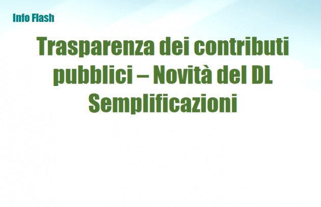 Trasparenza dei contributi pubblici – Novità del DL Semplificazioni