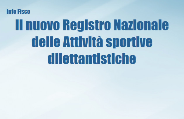 Il nuovo Registro Nazionale delle Attività sportive dilettantistiche