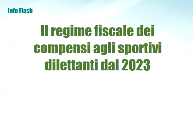 Il regime fiscale dei compensi agli sportivi dilettanti dal 2023