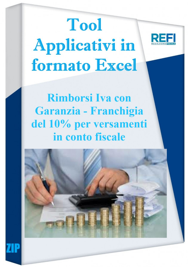 Rimborsi Iva con Garanzia - Franchigia del 10% per versamenti in conto fiscale