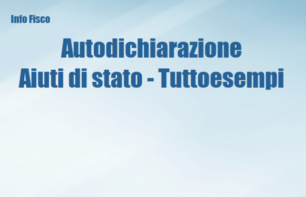 Autodichiarazione sugli Aiuti di stato - Tuttoesempi