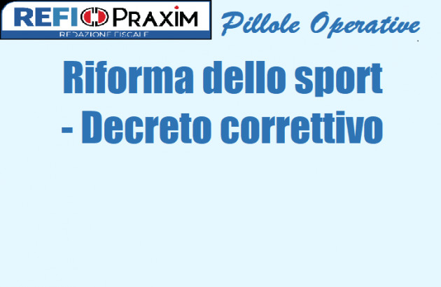 Riforma dello sport - Decreto correttivo