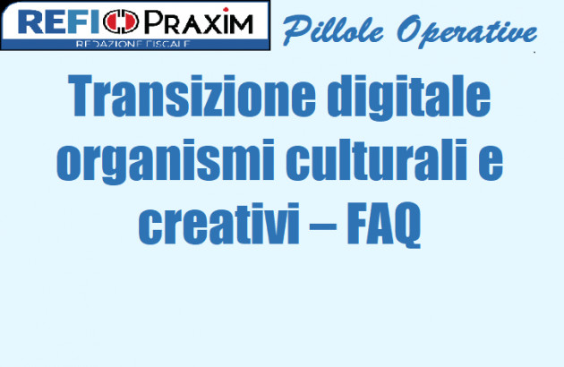 Transizione digitale organismi culturali e creativi – FAQ