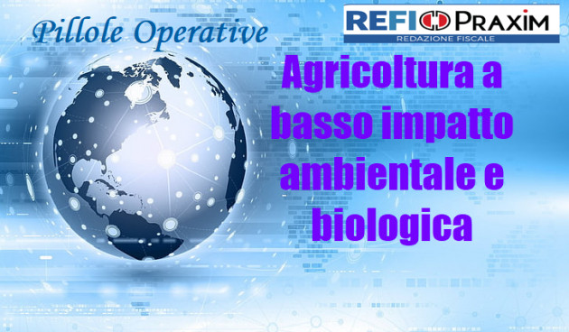 Agricoltura a basso impatto ambientale e biologica