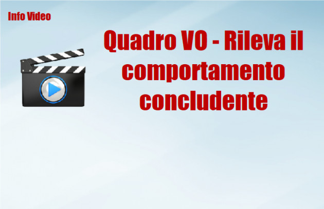 Quadro VO - Rileva il comportamento concludente