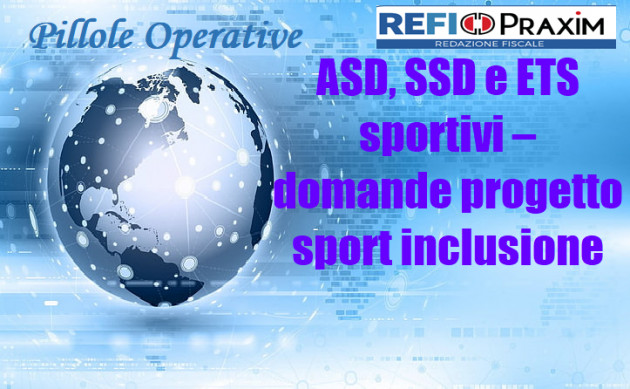 ASD - SSD e ETS sportivi – domande progetto sport inclusione