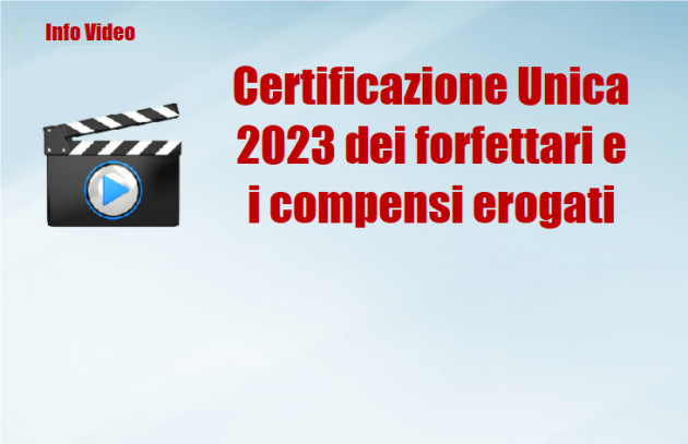 Certificazione Unica 2023 dei forfettari e i compensi erogati