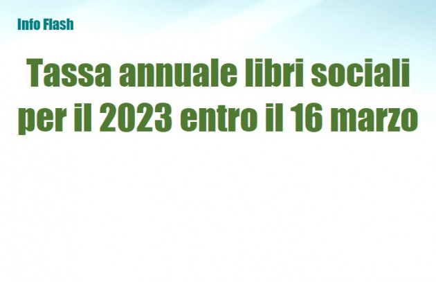Tassa annuale libri sociali per il 2023 entro il 16 marzo