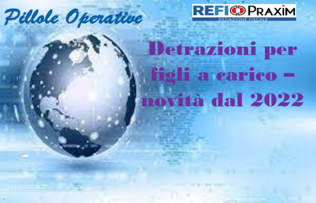 Detrazioni per figli a carico – novità dal 2022