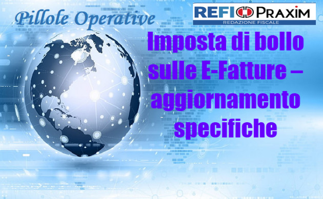 Imposta di bollo sulle E-Fatture – aggiornamento specifiche