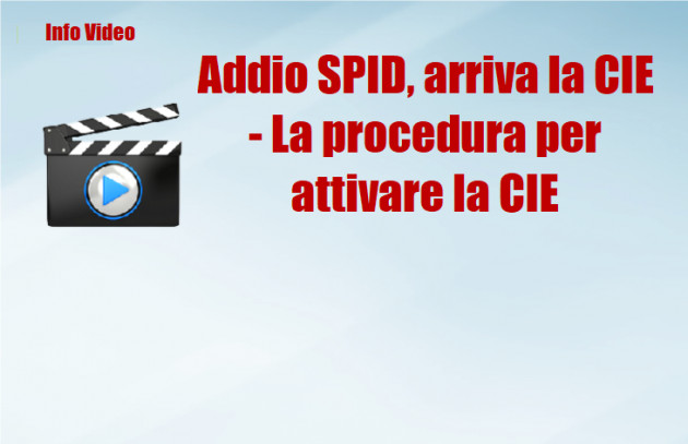 Addio SPID, arriva la CIE - La procedura per attivare la CIE