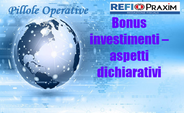 Bonus investimenti – aspetti dichiarativi
