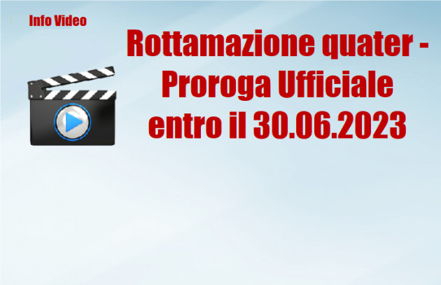 Rottamazione quater - Proroga Ufficiale entro il 30.06.2023