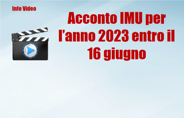 Acconto IMU per l’anno 2023 entro il 16 giugno