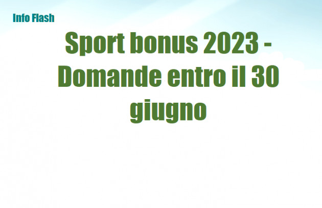 Sport bonus 2023 - Domande entro il 30 giugno