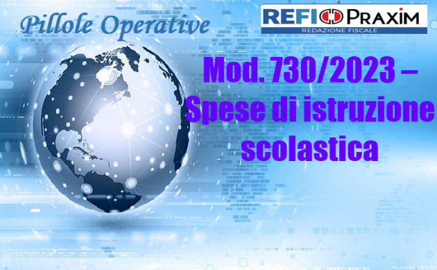 Mod. 730/2023 – Spese di istruzione scolastica