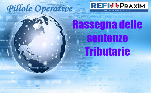 Rassegna delle sentenze Tributarie