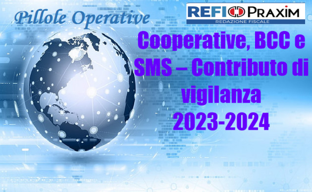 Cooperative, BCC e SMS – Contributo di vigilanza 2023-2024