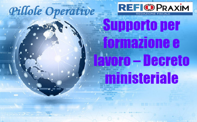 Supporto per formazione e lavoro – Decreto ministeriale