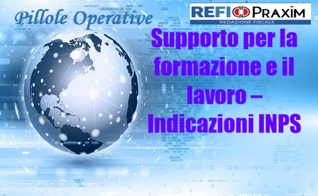 Supporto per la formazione e il lavoro – Indicazioni INPS