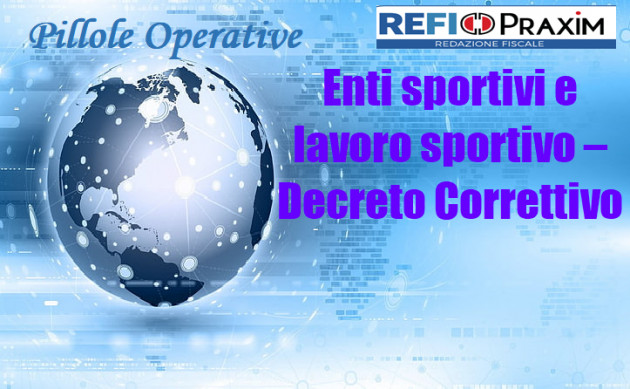 Enti sportivi e lavoro sportivo – Decreto Correttivo