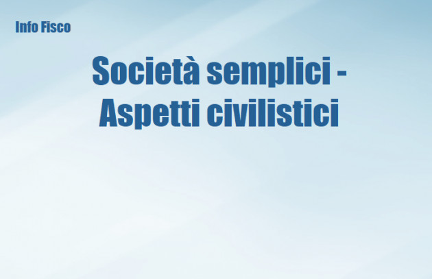 Società semplici - Aspetti civilistici