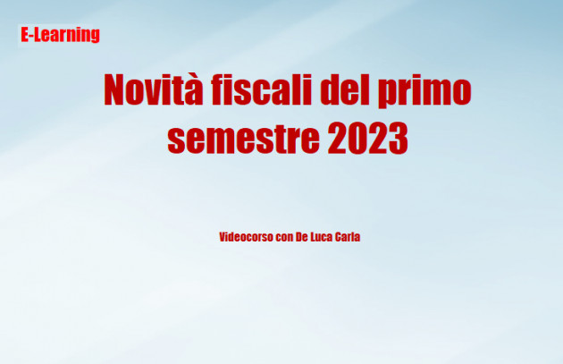 Differita - Novità fiscali del primo semestre 2023